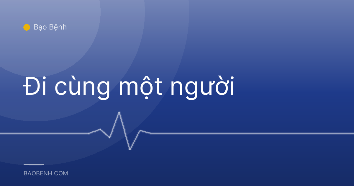 Đi cùng một người
